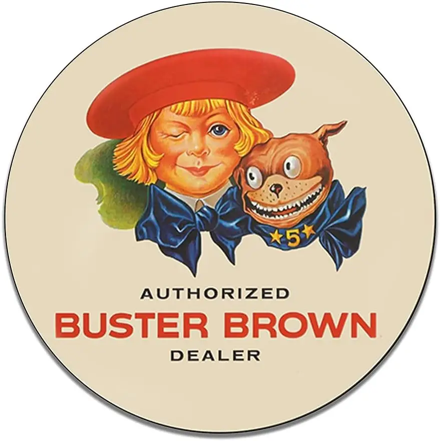 Buster Brown Authorized Dealer Emblem Seal Vintage Gas Signs Reproduction Car Company Vintage Style Metal Signs Round Metal Tin