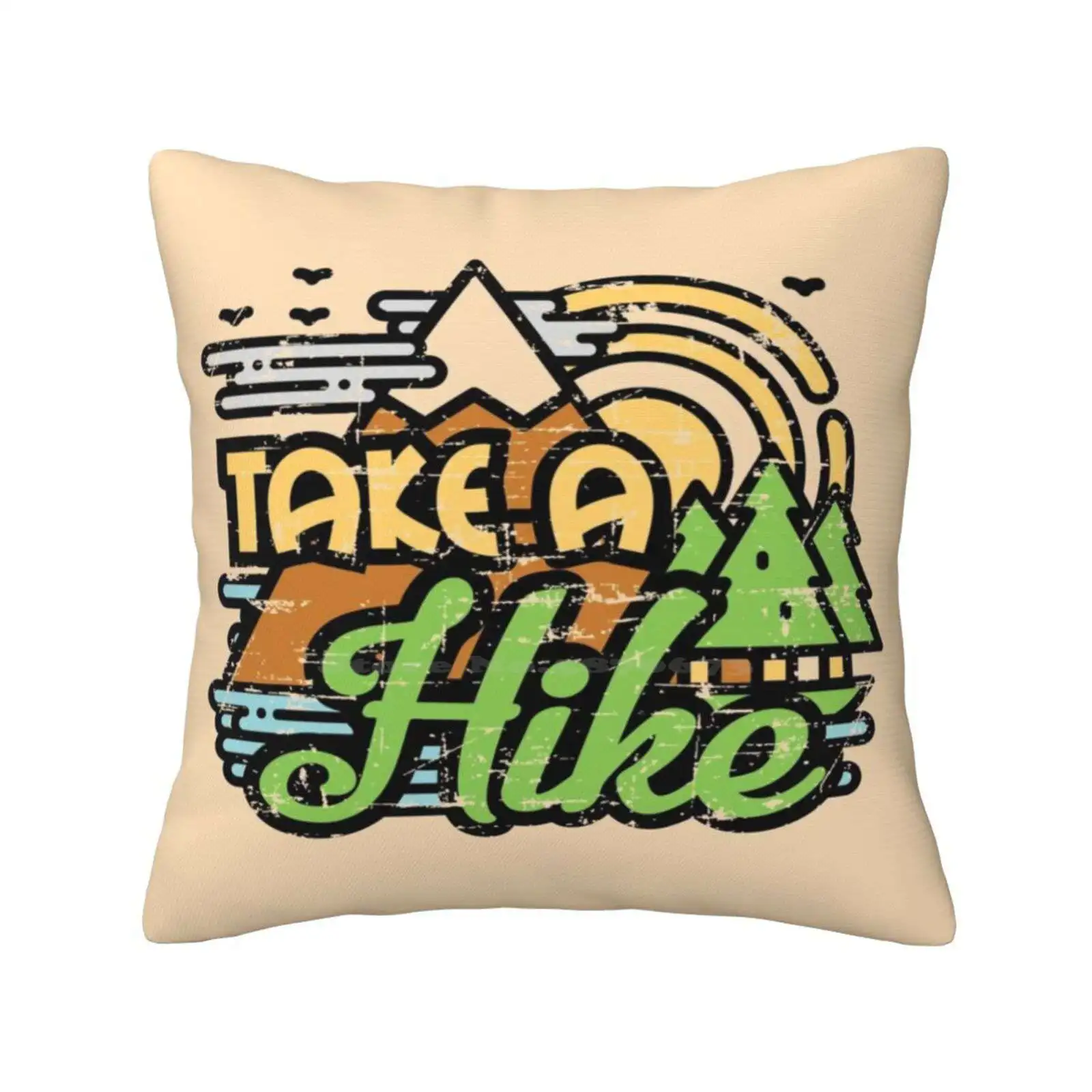 Take A Hike Funny Cute Decor Square Pillowcase Hiking Hiker Outdoor Exercise Mountain Nature Tree Forest Fir Pine