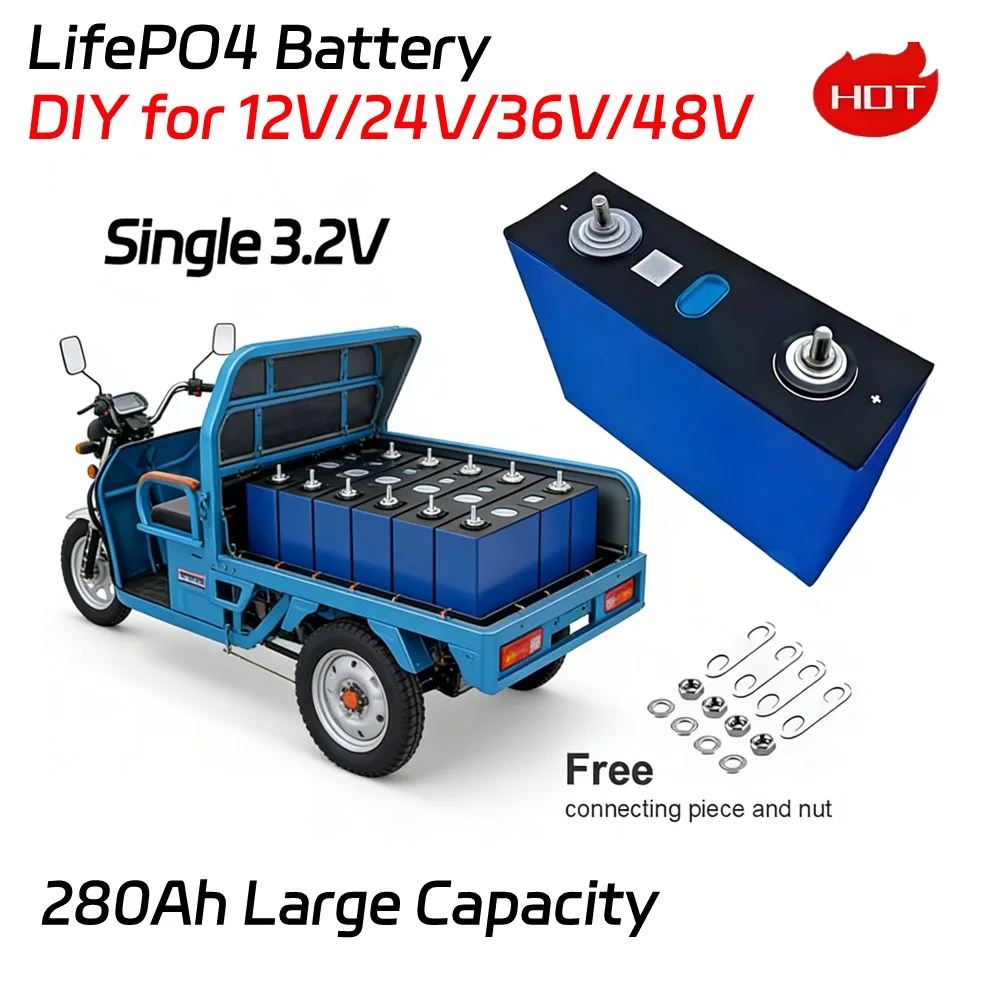 New 3.2V LifePO4 Battery Pack 280Ah Large Capacity LifePO4 Battery Long-lasting Low Self-discharge DIY 12V 24V 48V 60V Batteries