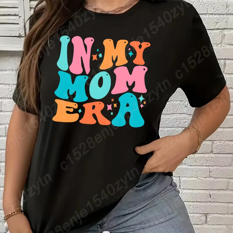 

In My Mom Era Graphic T-shirt For Women Summer Plus Size Tee Shirt Casual Short Sleeve Round Neck Tees Tops Hot Selling T Shirts