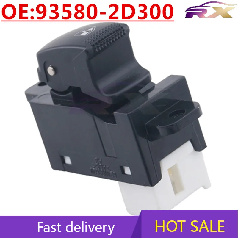 

OEM:93580-2D300 Suitable For Hyundai Sonata Automobile Glass Lifter Switch Electric window Single Switch