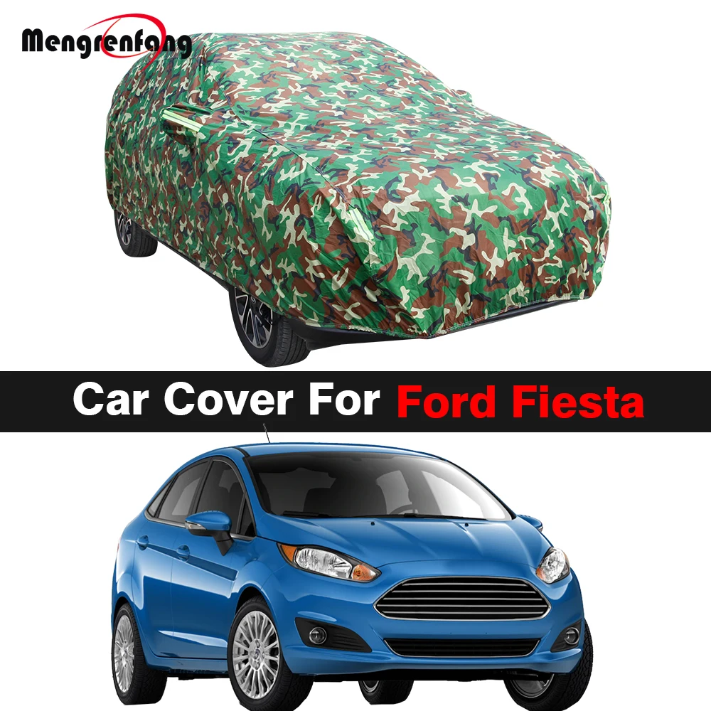 Camouflage Car Cover For Ford Fiesta Anti-UV Sun Shade Snow Rain Dust Protection Waterproof Auto Cover