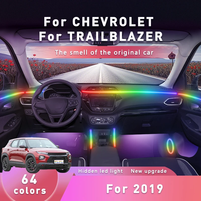 

FILIPLI For 2019 For The CHEVROLET TRAILBLAZER Ambient Lights Gadget Decorations Accessories 64 Color Car Decoration App Remote