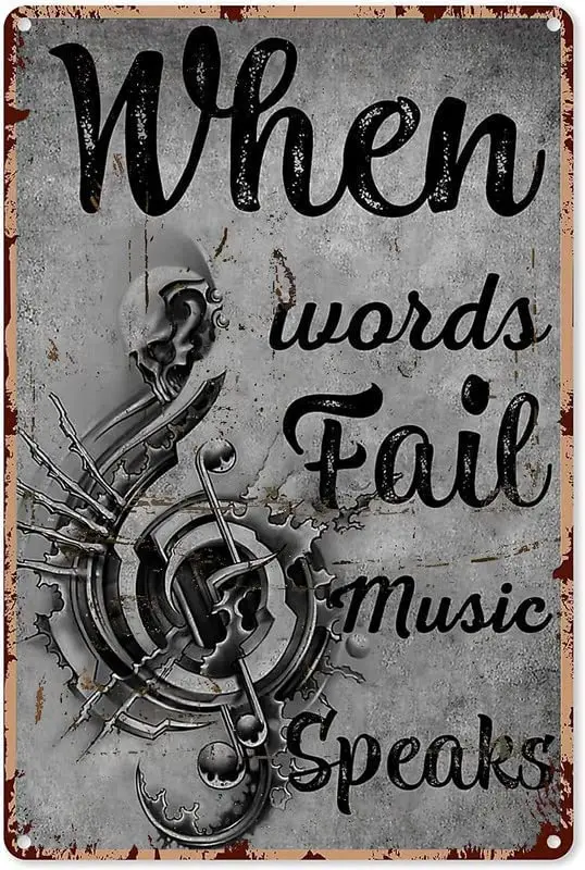 Skeleton Metal Sign When Words Fail Music Speaks Skull and Music Tin Sign Decoration Vintage Chic Metal Poster Wall Decor Art Gi