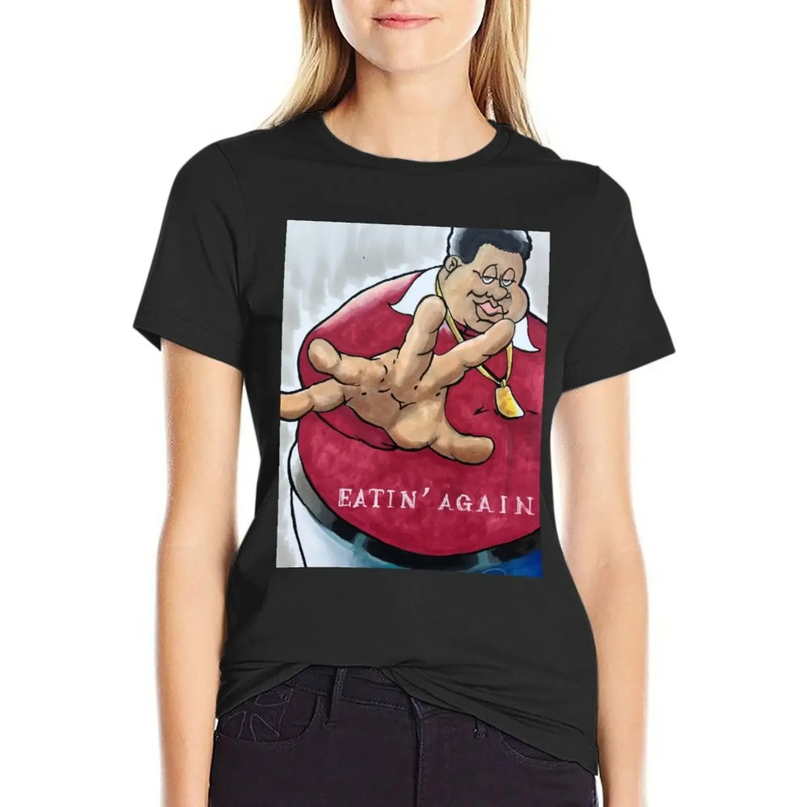 

Eatin’ Again T-Shirt funnys anime clothes new edition t shirt dress Women