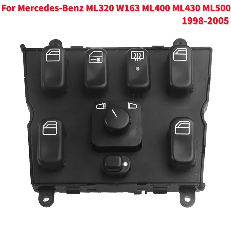 1Pcs Car Power Master Window Switch For Mercedes-Benz ML320 W163 ML400 ML430 ML500 1998-2005