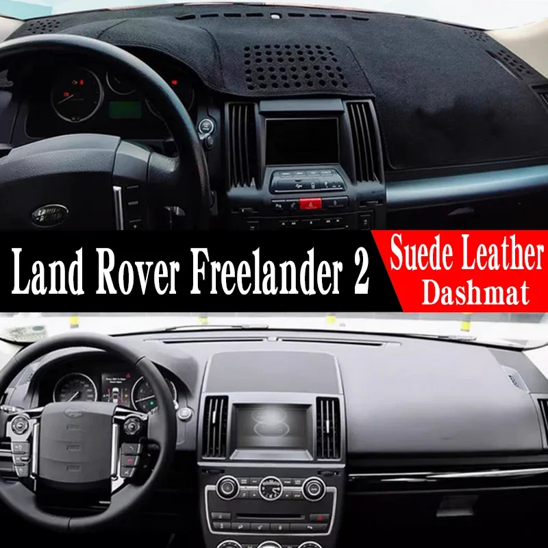 

For Land Rover Freelander 2 L359 LR2 2007-2014 MAT DASH Dashboard Cover Board Mat Carpet Pad Sun Shade Dashmat Accessoriesroof