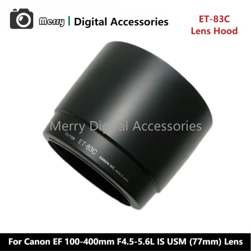 New Original Genuine Front Lens Hood ET-83C For Canon EF 100-400mm F4.5-5.6L IS USM (77mm) Camera Lens