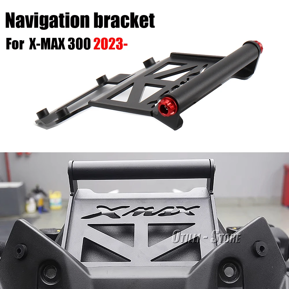 

X-Max 300 2023 Motorcycle Accessories GPS Navigation Bracket Supporter Holder For Yamaha X-MAX 300 X-MAX300 XMAX 300 XMAX300