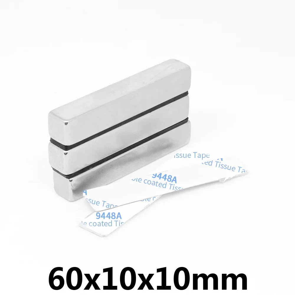 1/2/5/10PCS 60x10x10mm Thick Sheet Powerful Strong Magnetic Magnets With 3M Tape 60*10*10 Block Permanent NdFeB Magnet 60x10x10