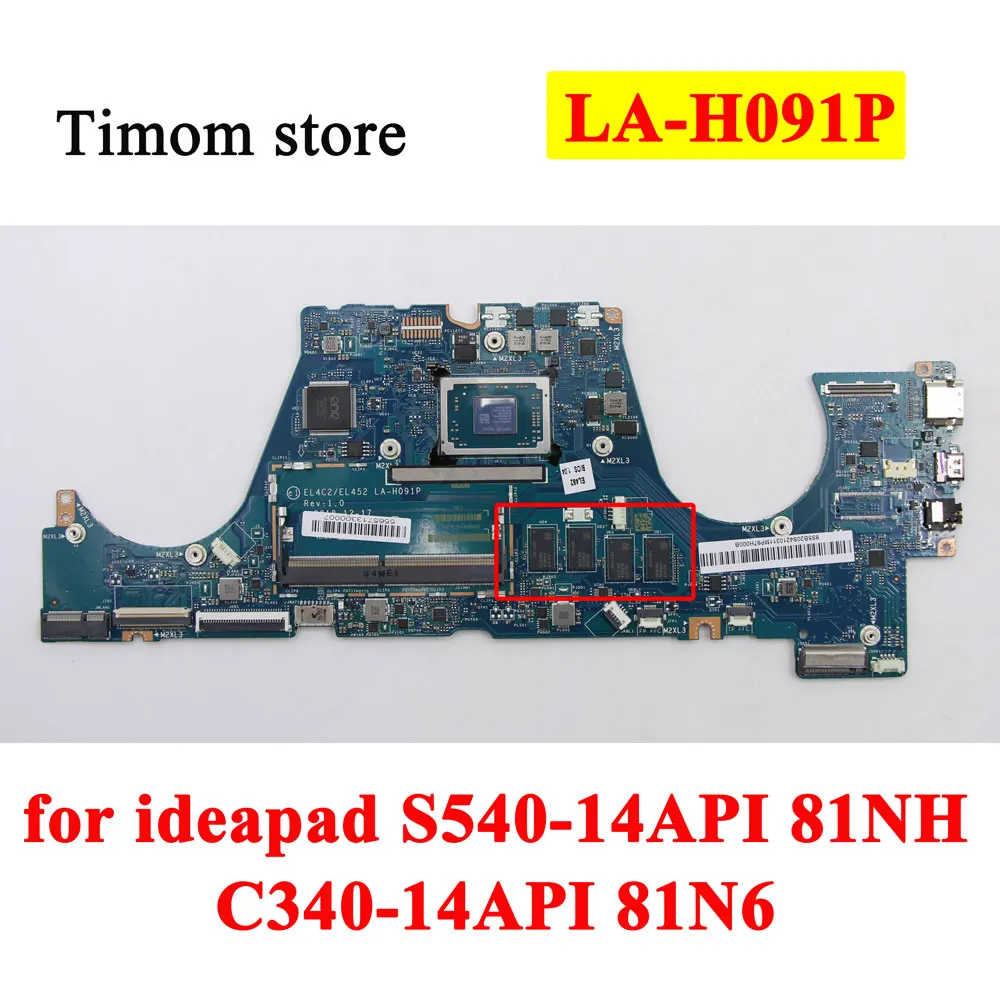

R7-3700U R5-3500U R3-3200U 4G 0G RAM for ideapad S540-14API 81NH FLEX-14API C340-14API 81N6 Original Laptop Motherboard LA-H091P