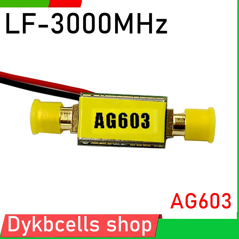 AG603 LF - 3000MHz Gain 20dB LNA RF Power Amplifier linear Power Amplifier FOR  Ham Radio AMP HF FM VHF UHF RF Amplifier