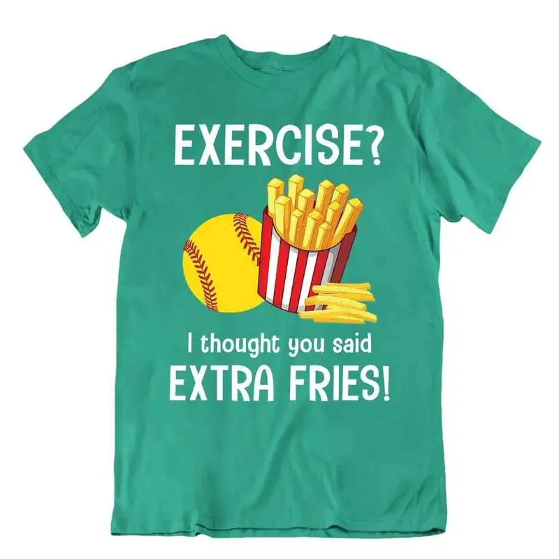 

Softball Sport T Shirt Tee Shirt Gift Cool Present Cute Funny Extra Fries Joke