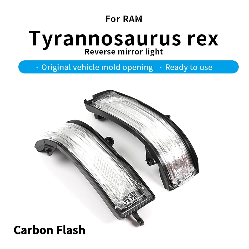 Suitable for a pair of Dodge RAM Tyrannosaurus Rex reversing mirror lights