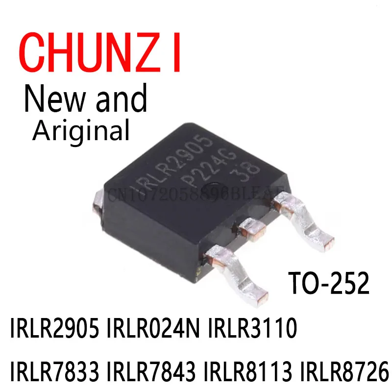 10PCS New and Original LR2905 LR024N LR8726 LR7833 LR7843 TO-252 IRLR2905 IRLR024N IRLR3110 IRLR7833 IRLR7843 IRLR8113 IRLR8726