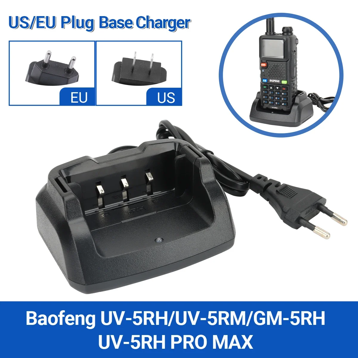 

Baofeng UV-5RH Desktop Charger US/EU Plug Base Battery Original Charger for Baofeng UV5RH AR-5RM Walkie Talkie