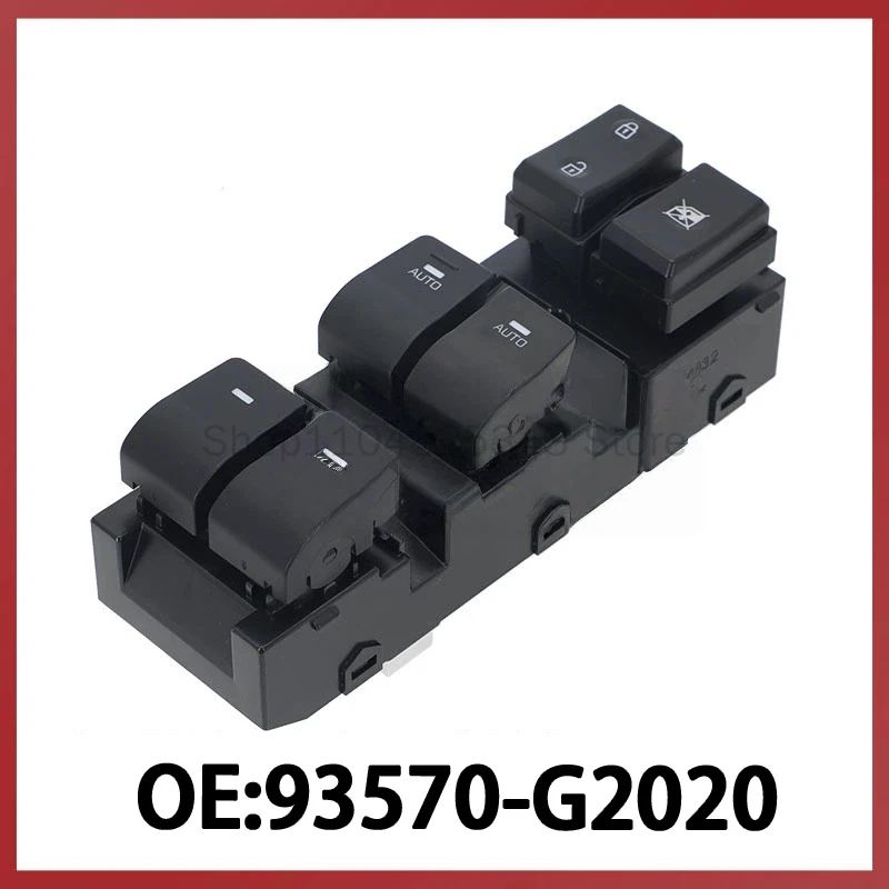 

93570-G2020 is suitable for Hyundai Ioniq automotive electric window glass control lift switch fittings