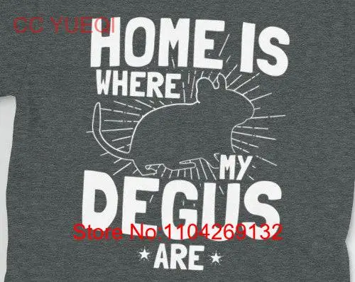 Футболка Home Is Where My Degus Are Cute Degu Saying Top Octodon Fun для владельцев с длинными или короткими рукавами