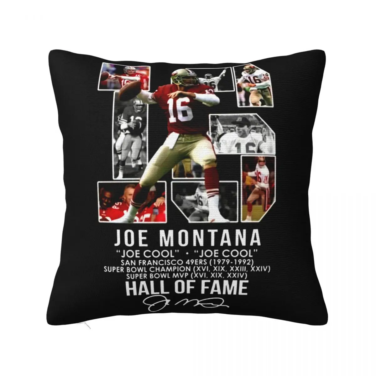 Joe Montana 16 Hall Of Fame Signature S 5Xl Anime New Design Humor Vintage Trend Top Quality Pillow Case