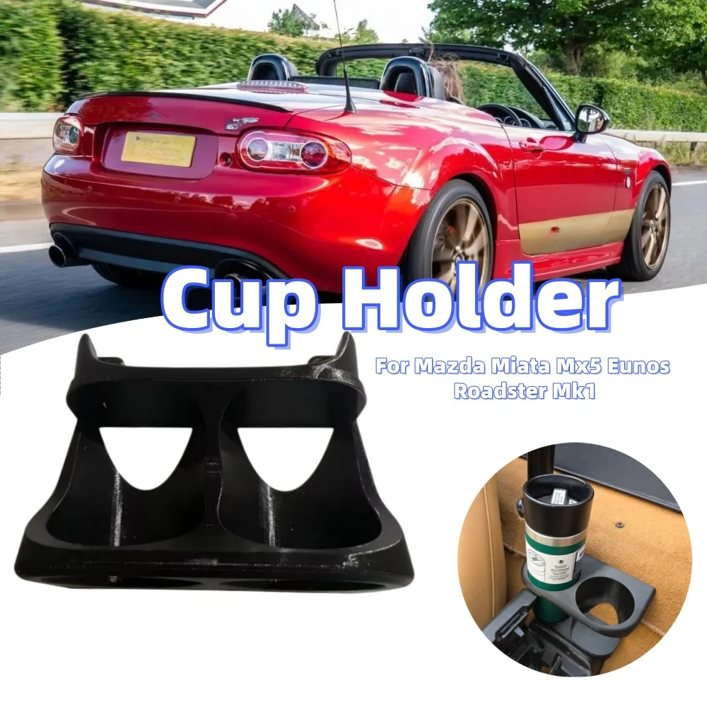 

Car Cup Holder Rear Centre Cup Bottle Storage Mount Rack For Mazda Miata Mx5 Eunos Roadster Mk1 Car Stowing Tidying Accessories