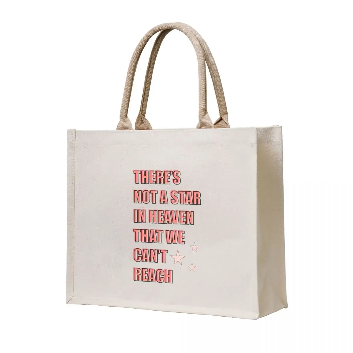 

There’s not a star in heaven that we can’t reach Tote Bag tote bag screen Canvas bag for women sac pour femme
