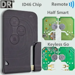 DR ID46 Chip 433MHz Half Smart Or Keyless Go Spare Smart Car Remote Key For Renault Megane 2 Laguna 2 Grand Scenic 2 2003-2008