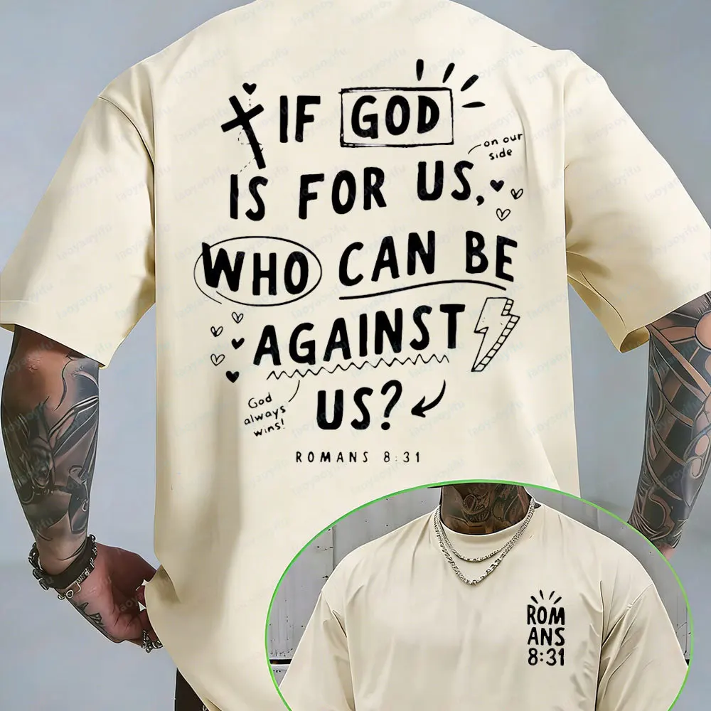 IT'S NEVER LUCK IT'S ALWAYS GOD Letter Print T Shirt Men's Oversized Casual Short Sleeve Streetwear Hip Hop Christian Faith Tops