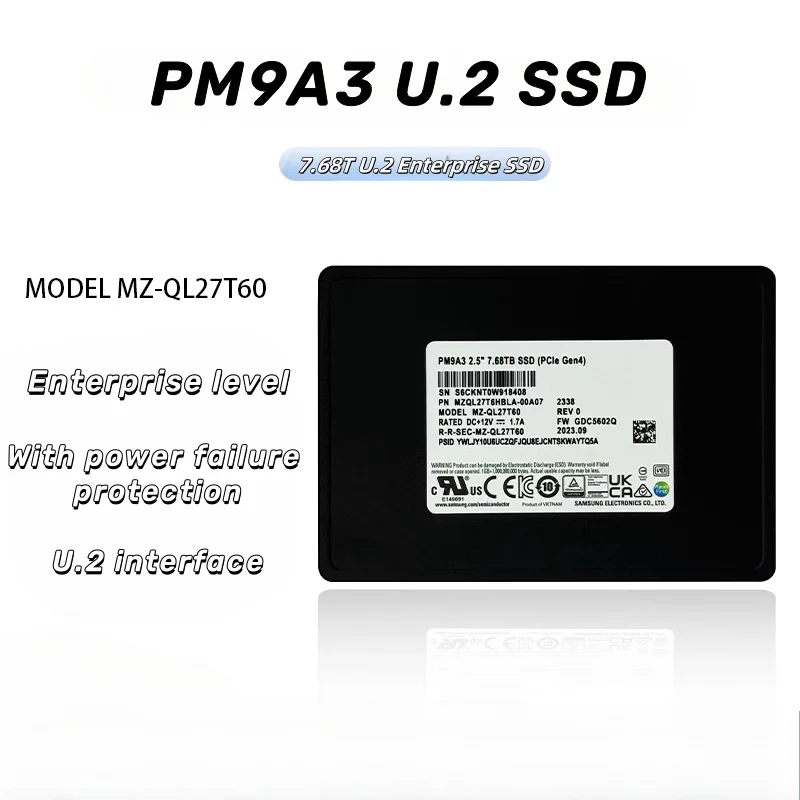 

PM9A3 7.68TB U.2 NVMe SSD PCIe 4.0 MZ-QL27T60 Enterprise Data Center SSD, OEM Original, 3D TLC, High Endurance