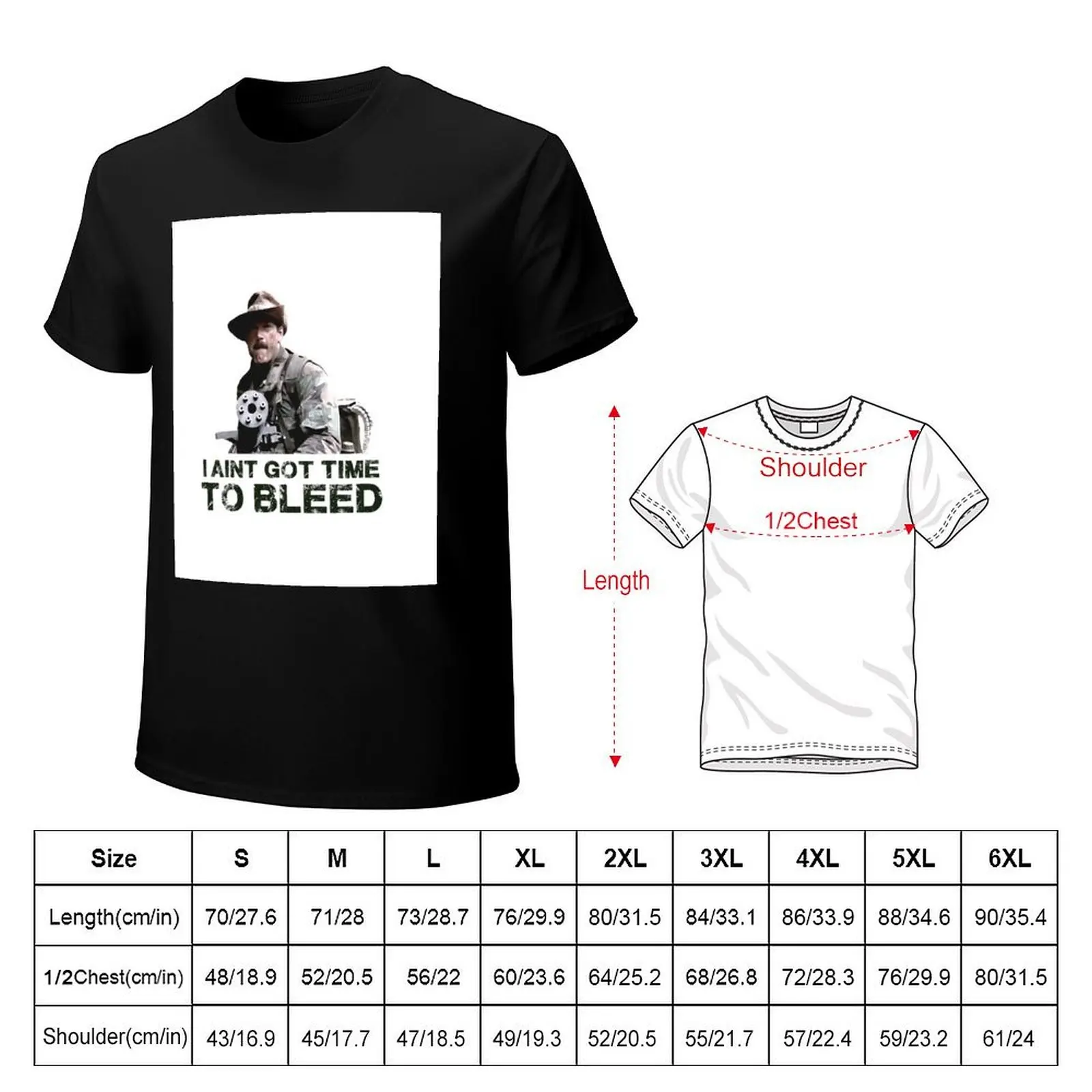 Predator I Aint Got Time To Bleed T-Shirt Quick Dry Outdoor Sports T-Shirt