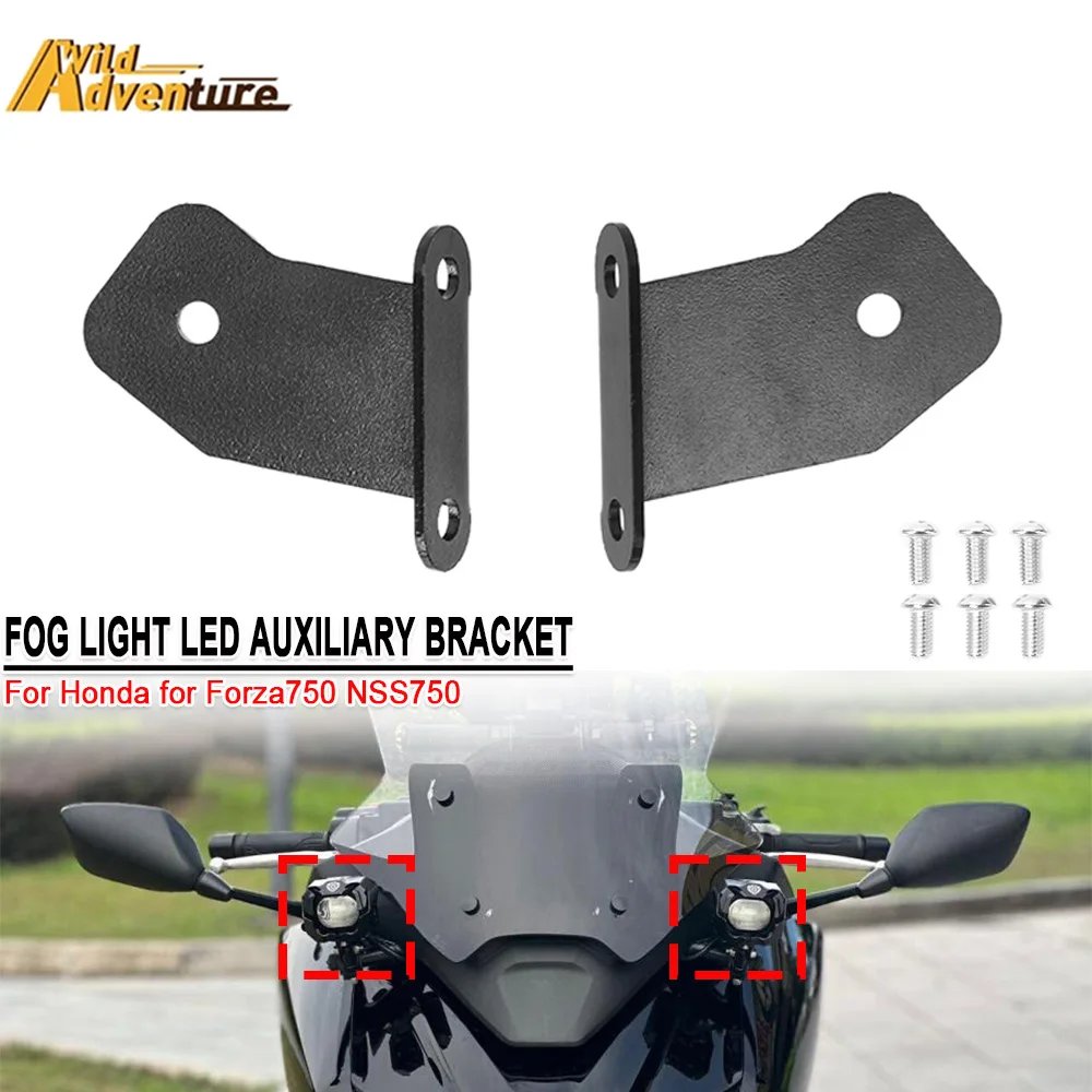 

For Honda for Forza750 NSS750 2021 2022 2023 Fog Light Led Bracket Auxiliary Lights Holder Support Motorcycle Fog Accessories