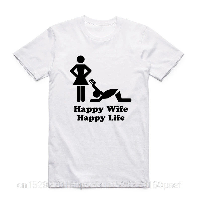 Asian Size Men And Women Print Happy Wife Happy Life Funny T Shirt O-Neck Short Sleeve Summer Casual T-shirt HCP940