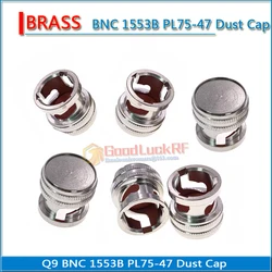 BNC three coaxial metal dust cap 1553B dust cap three coaxial waterproof cap PL75-47 dust plug