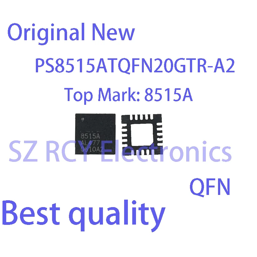 

(1 PCS)NEW PS8515ATQFN20GTR-A2 PS8515ATQFN20GTR-A1 PS8515A A1 A2 8515A QFN Chipset