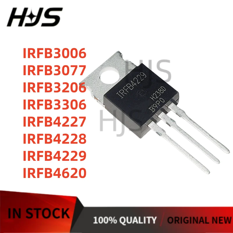 10 piezas IRFB3006 IRFB3077 IRFB3206 IRFB4620 IRFB3306 IRFB4227 IRFB4228 IRFB4229 MOSFET TO-220 Tubo de efecto de campo