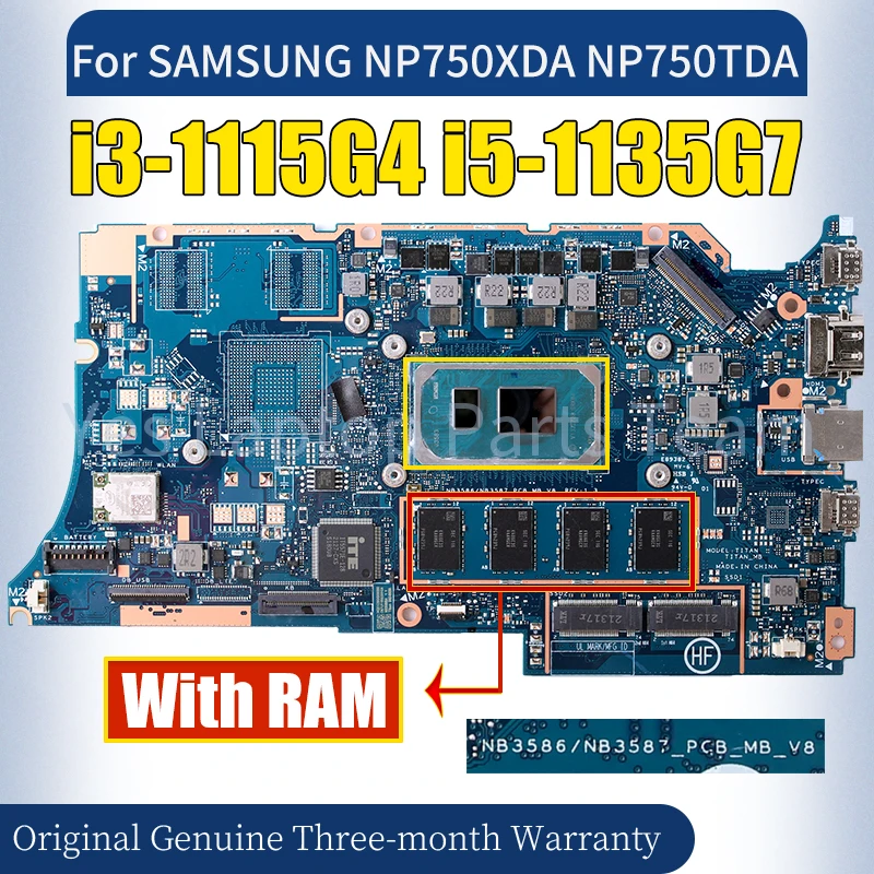 NB3586 NB3587_PCB_MB_V8 For SAMSUNG NP750XDA NP750TDA Laptop Mainboard i3-1115G4 i5-1135G7 With RAM Notebook Motherboard