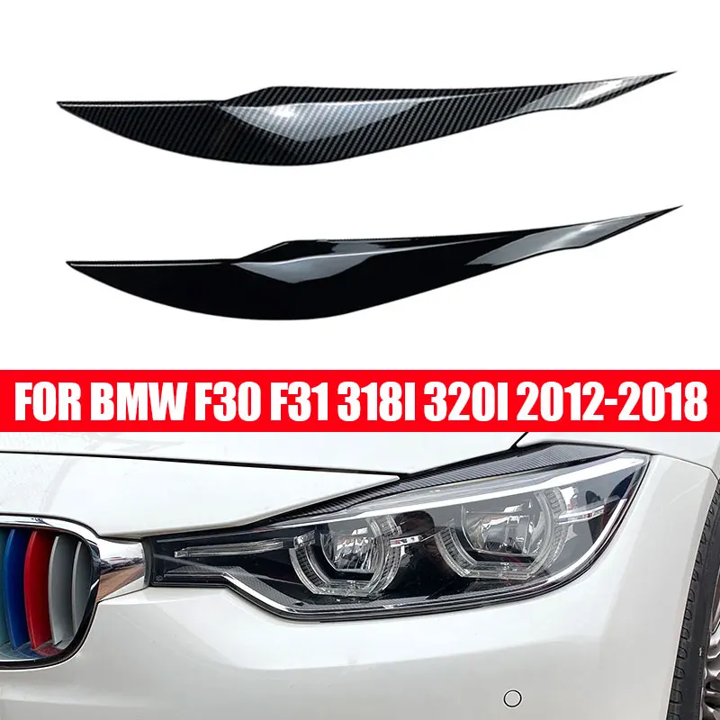 2pcs For BMW 3 Series F30 Sedan F31 Wagon 2011-2015 Car Headlight Eyelids Lids Eyebrows Cover Protector Gloss Black Accessories