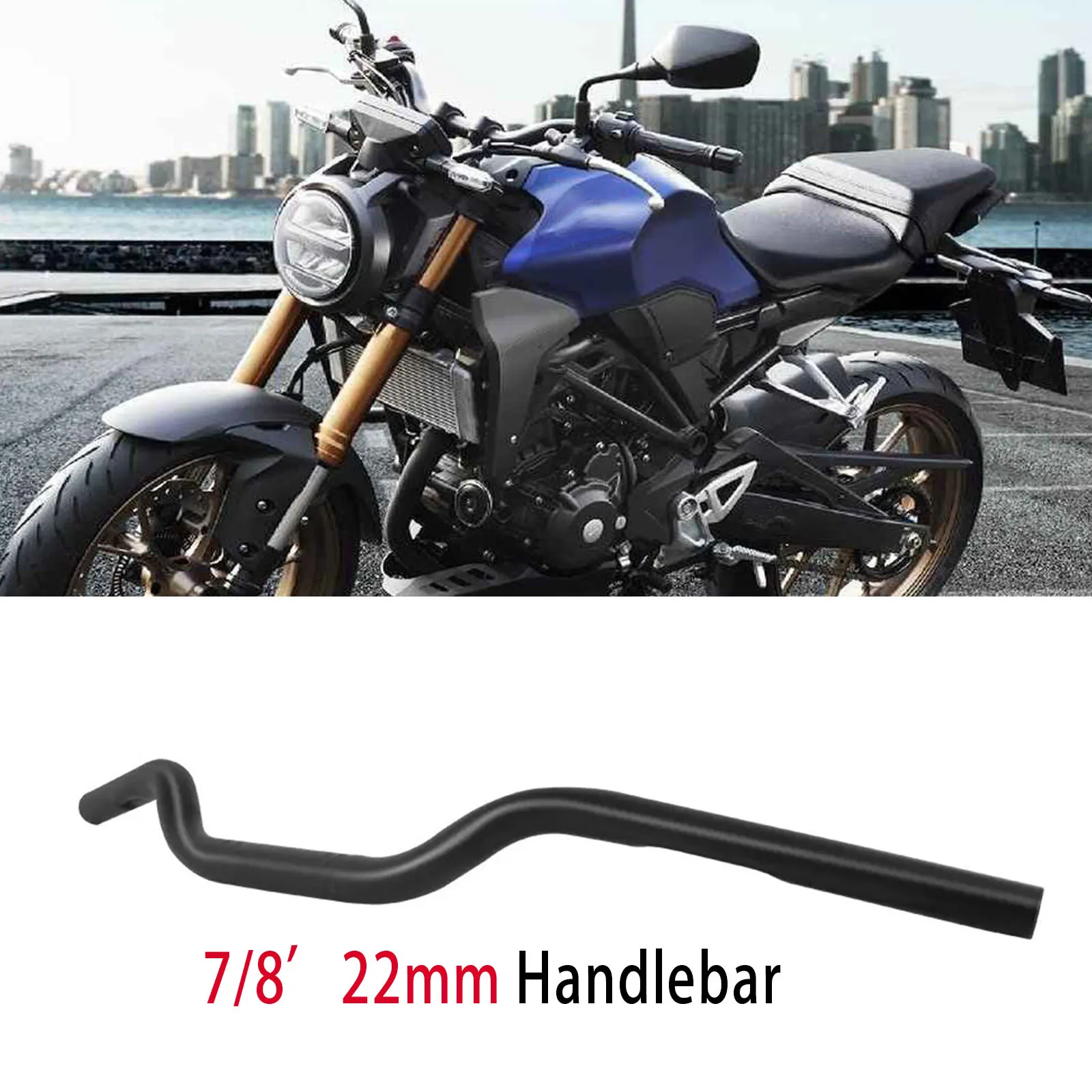 

7/8" Motorcycle Handlebars For Honda CB125F CB190R CB250 CB500F CB650R CB400F