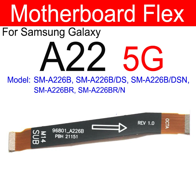 Motherboard Flex Cable For Samsung Galaxy A21 A21S A31 A32 A41 A42 A51 A52 A71 A72 4G 5G Mainboard Flex Ribbon Connector Parts