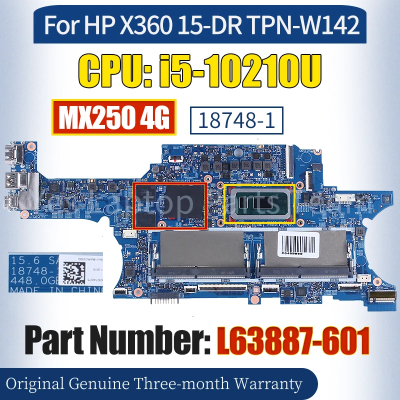 

18748-1 For HP X360 15-DR TPN-W142 Laptop Mainboard L63887-601 i5-10210U N17S-G2-A1 MX250 4G 100％ Tested Notebook Motherboard