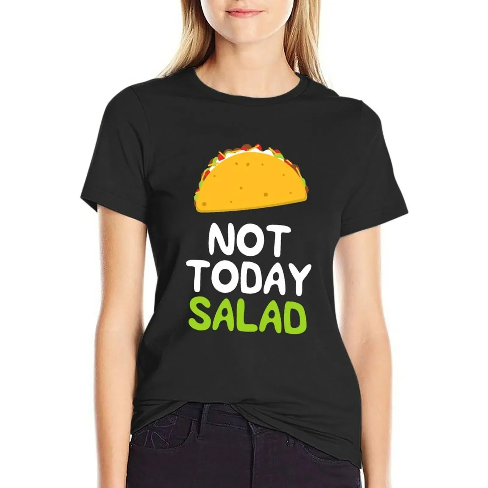 

Funny Taco Shirt, Not Today Salad Cinco De Mayo Diet Food T-Shirt Aesthetic clothing new edition cute clothes tops Women