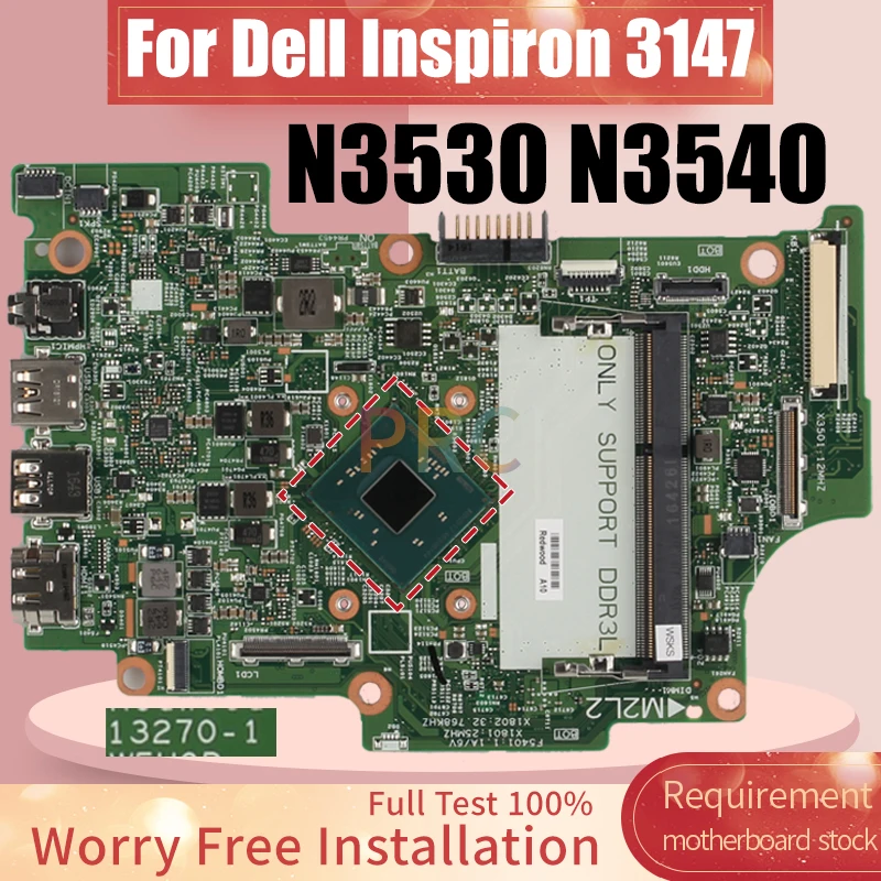 Full Test Working For DELL Inspiron 3147 Laptop Motherboard 13270-1 N3530 N3540 DDR3L 0KW8RD 01YRTP Notebook Mainboard