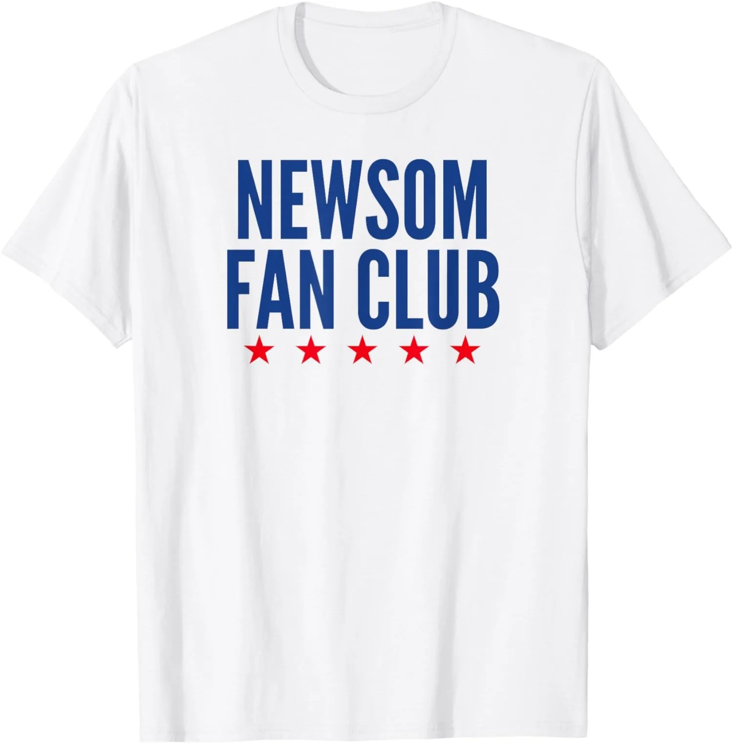 Gavin Newsom Fan Club Political Support Unisex T-Shirt