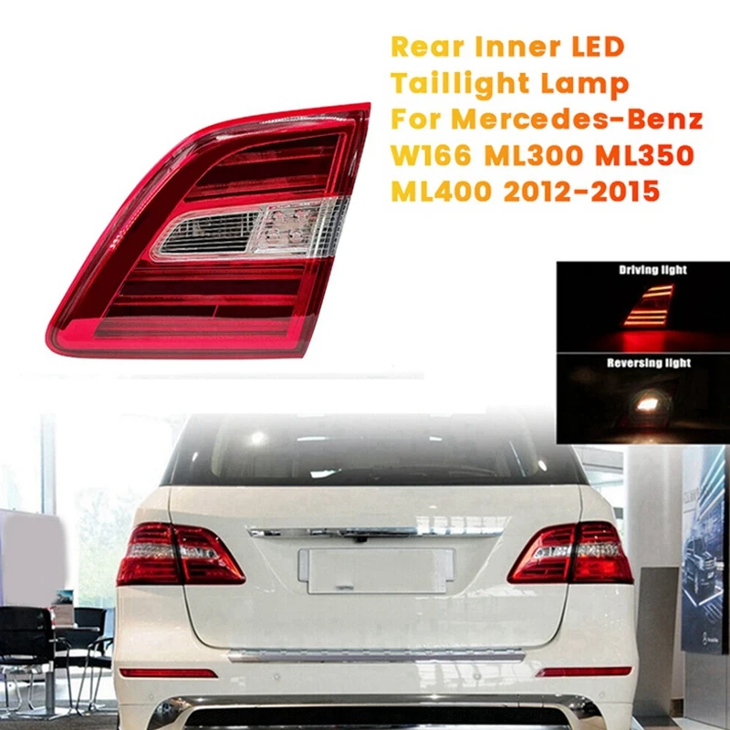 

Car Rear Inner LED Taillight Trim Bezel Lamp For Mercedes-Benz W166 ML300 ML350 ML400 2012-2015