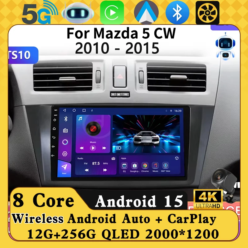

Android 14 Car For Mazda 5 CW 2010 - 2015 Car Radio Stereo head unit Multimedia GPS Navigation Video Player No 2 din Dash Cam 5G
