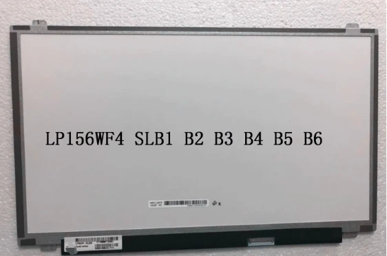 LP156WF4-SLB1 LP156WF4-SLB2 LP156WF4-SLB3 LP156WF4-SLB5 high-resolution screen 40 pin IPS large mouth LCD display