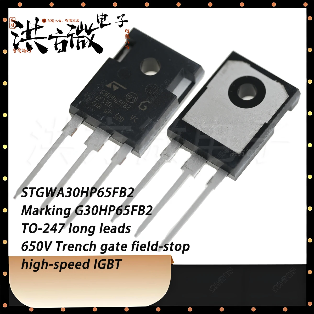1PCS STGWA30HP65FB2 Marking G30HP65FB2 TO-247 650V 30A 90A 167W NEW Original Trench gate field-stop high speed IGBT Transistor