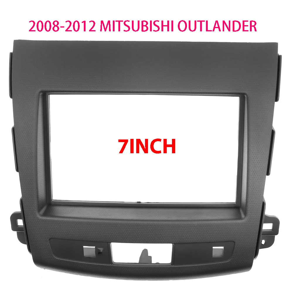 7INCH For MITSUBISHI OUTLANDER 2008 - 2012 Radio Fascia Stereo Fascia Dash Trim Installation Kit DVD Frame