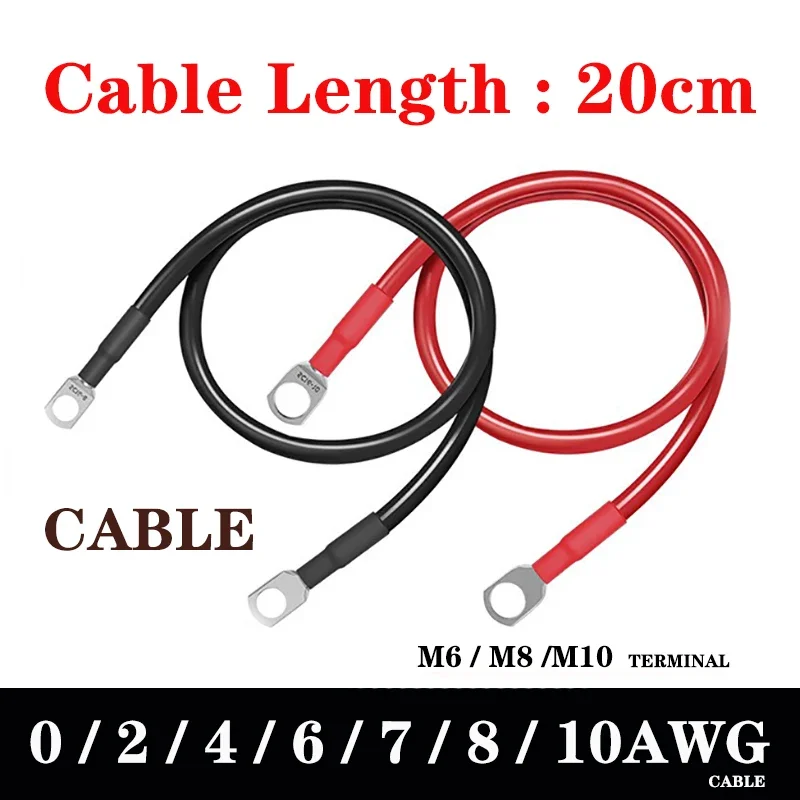 

20cm Battery Cable Wire Customizable 0AWG 2AWG 4AWG 6AWG 7AWG 8AWG 10AWG With M6 M8 M10 Terminal Lug For Inverter Car Solar