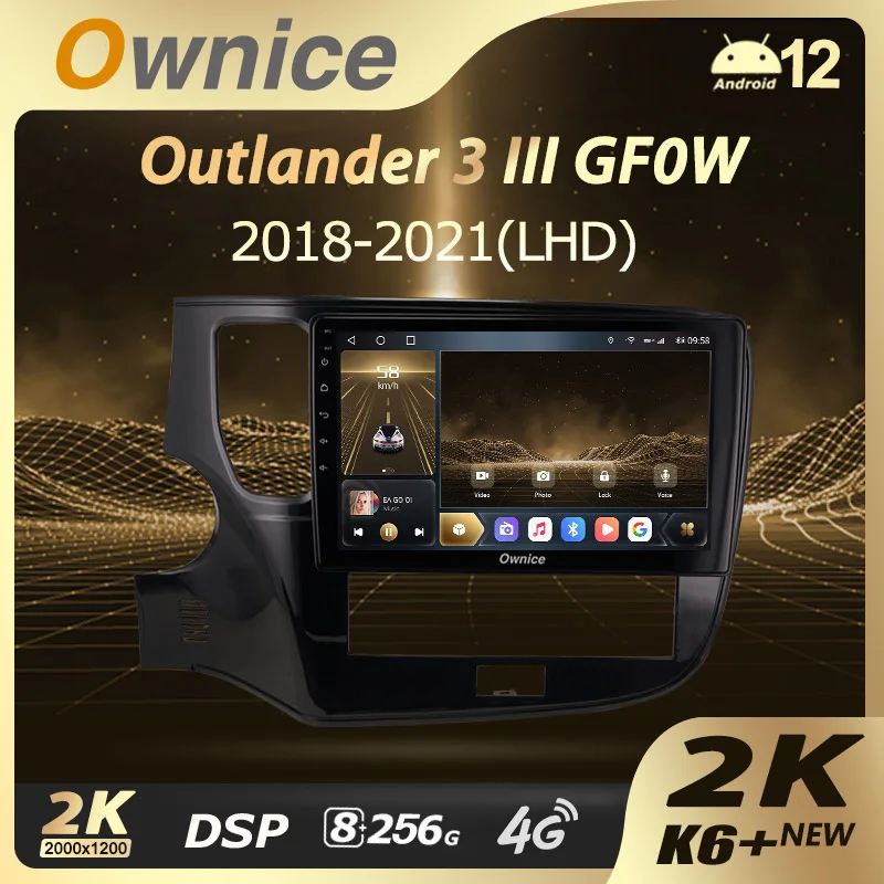 

Ownice K6+ 2K for Mitsubishi Outlander 3 III GF0W GF0W GG0W 2018 - 2021 Car Radio Video Player Navigation GPS Android12 No 2din