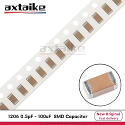 Condensador de cerámica multicapa, Chip SMD de 100 piezas, 1206, 0,5pf-100uF, 100pF, 1nF, 10nF, 100nF, 0,1 uF, 1uF, 2,2 uF, 4,7 uF, 10uF, 47uF, 103, 104, 106